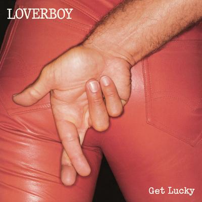 Working for the Weekend (Remastered) By Loverboy's cover