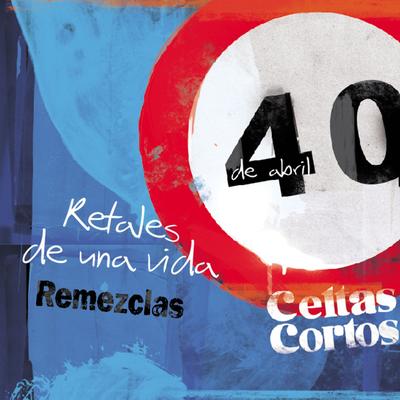 Retales de una vida Remezclas - EP's cover