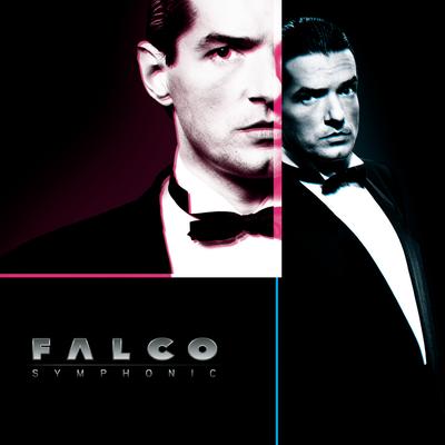 Rock Me Amadeus (Falco Symphonic) By Falco's cover