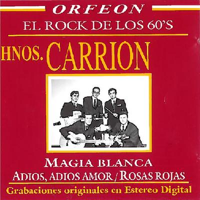 El Rock de los 60's: Hermanos Carrion's cover