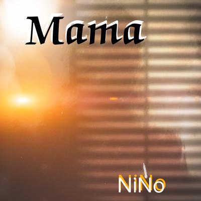 Mama By Nino, Lapak Dengerin Music's cover