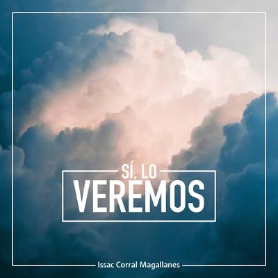 Nunca desmayes By Issac Corral Magallanes's cover