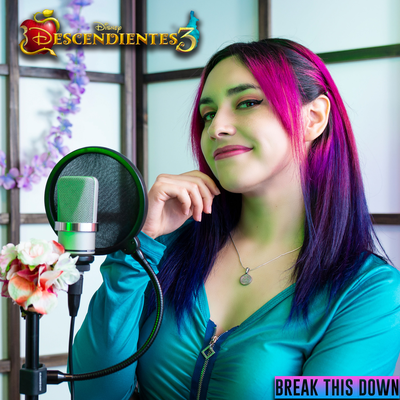 Break This Down - Descendientes 3 (Cover en Español)'s cover