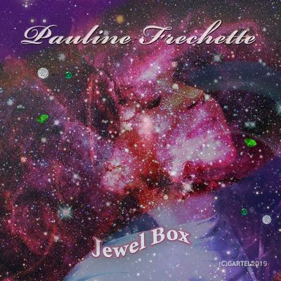 Jewel Box By Pauline Frechette's cover