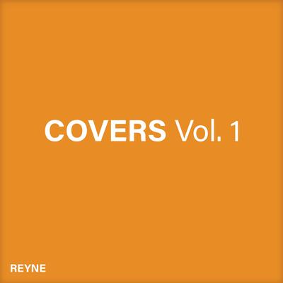 Nothing's Gonna Change My Love For You By Reyne's cover