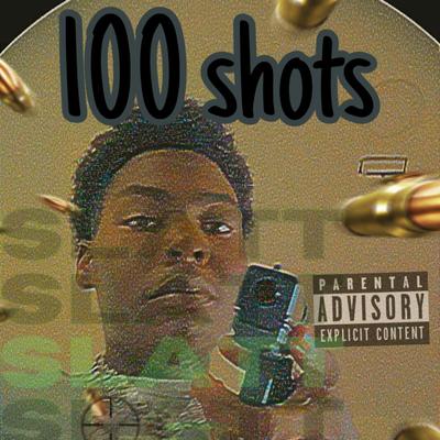 100 shots ) By Bigmay202, (prod.clubbah)'s cover