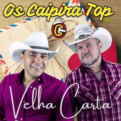 Velha Carta By Os Caipira Top's cover