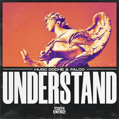 Understand By Hugo Doche, Falco's cover