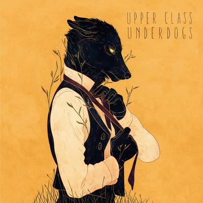 Upper Class Underdogs's cover