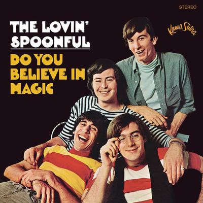 Do You Believe in Magic? By The Lovin' Spoonful's cover