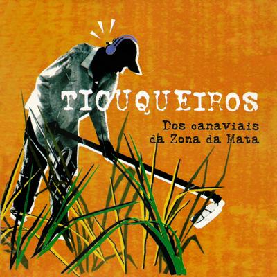 Ticuqueiros's cover