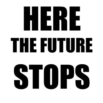 Here the Future Stops's cover
