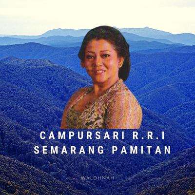 Campursari R.R.I Semarang Pamitan's cover