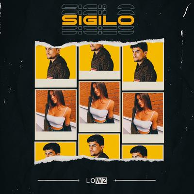 Sigilo By lowz's cover