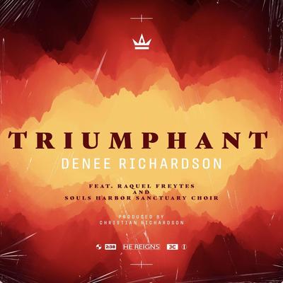 Triumphant (Live) [feat. Raquel Freytes & Souls Harbor Sanctuary Choir]'s cover