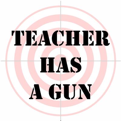 Teacher Has a Gun By Dan Cox's cover