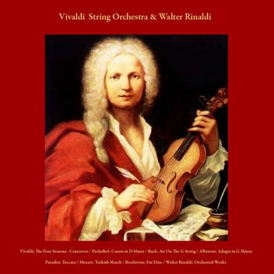 String Concerto No. 8 in C Minor, Rv 127, from Paris Concertos: III. Allegro By Vivaldi String Orchestra, Walter Rinaldi, Julius Frederick Rinaldi's cover