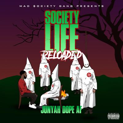 $ociety Life Reloaded's cover