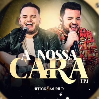 Amore (Ao Vivo) By Heitor e Murilo's cover