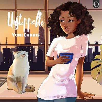 Unstoppable God By Yoni Charis's cover