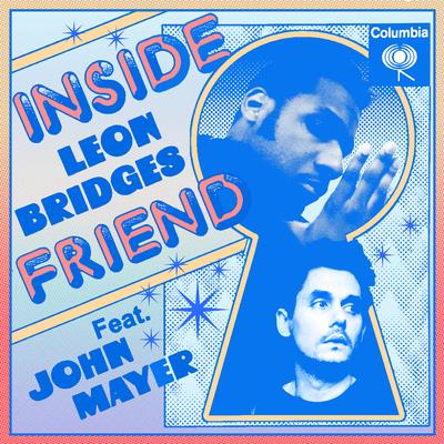 Inside Friend (feat. John Mayer) By John Mayer, Leon Bridges's cover