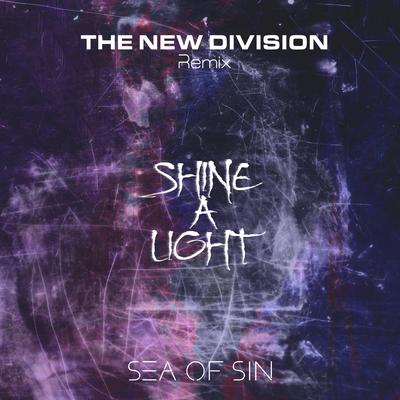 Shine a Light (The New Division Remix)'s cover