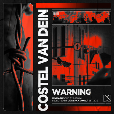 Warning By Costel van Dein, Mixmash Bold's cover