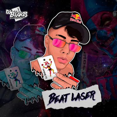 Beat Laser By DJ Blakes's cover