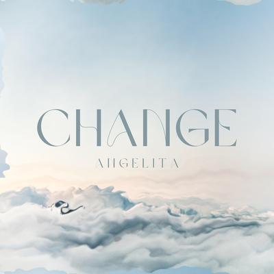 Change By Angelita's cover