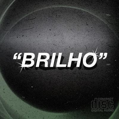 Brilho By LeoZera's cover