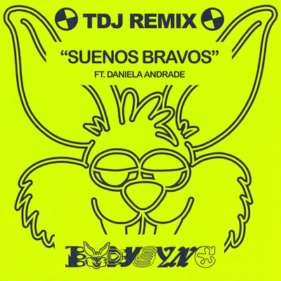 Suenos Bravos By TDJ, Bodysync, Ryan Hemsworth, Giraffage, Daniela Andrade's cover