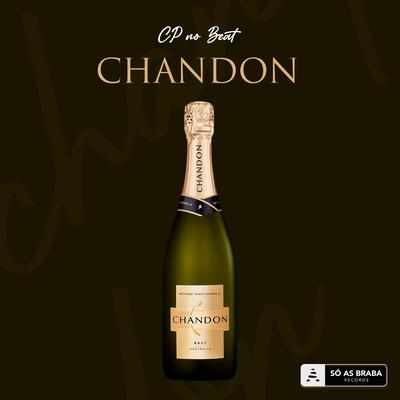 Chandon By CP no Beat, JC Machin, Curado, King Labash's cover