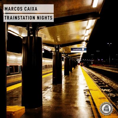 Trainstation Nights By Marcos Caixa's cover