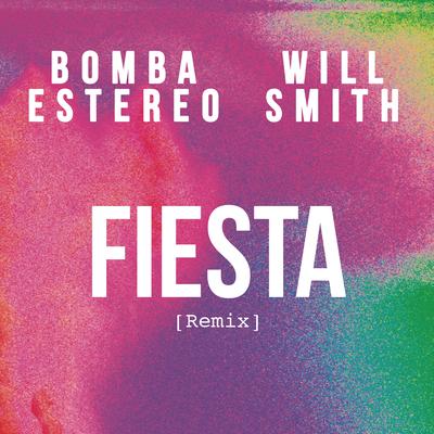 Fiesta (Remix) By Bomba Estéreo, Will Smith's cover