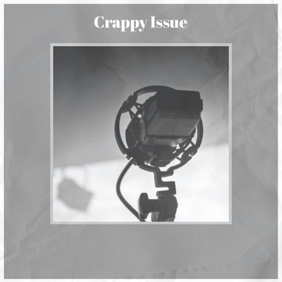 Crappy Issue's cover