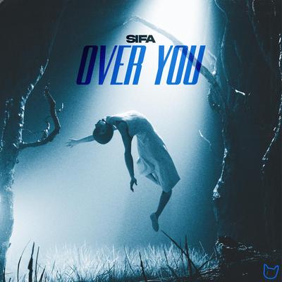 Over You By Sifa's cover