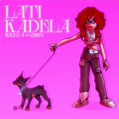 Lati Kadela By Killua, Gibin's cover