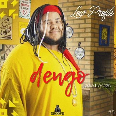 Dengo By João Loroza, Gu$t's cover