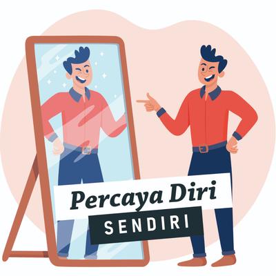 Percaya Diri Sendiri's cover