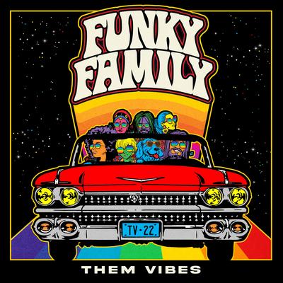 Funky Family By Them Vibes's cover