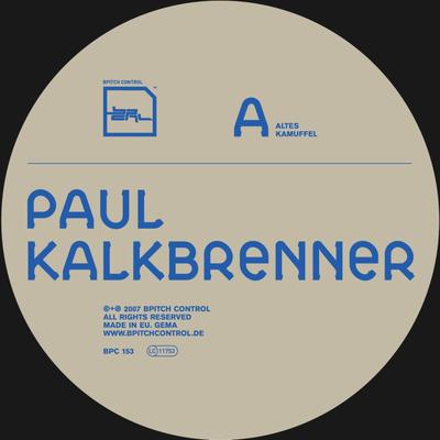 Altes Kamuffel By Paul Kalkbrenner's cover