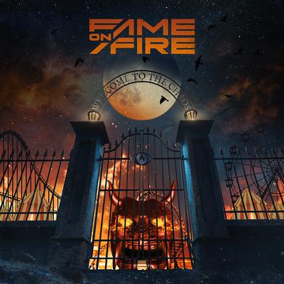 Welcome to the Chaos (feat. Spencer Charnas of Ice Nine Kills) By Fame on Fire, Ice Nine Kills's cover