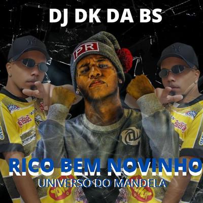 RICO BEM NOVINHO - ( 01 ) UNIVERSO DO MANDELA 's cover