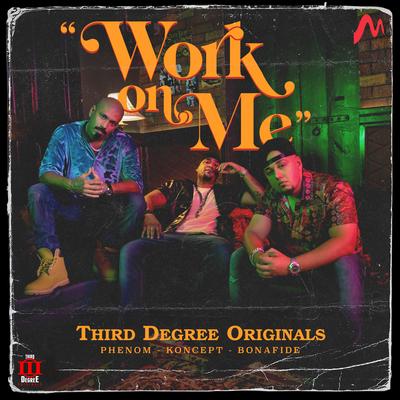 Work On Me By TDO's cover