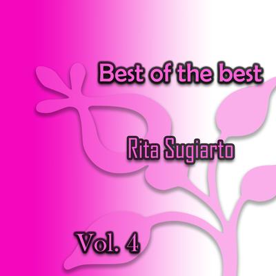 Best of the best Rita Sugiarto, Vol. 4's cover