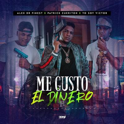 Me Gusto el Dinero's cover