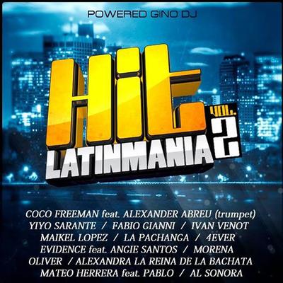 Hit Latinmania, Vol. 2 (Powered by Gino DJ)'s cover