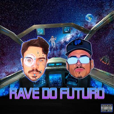 RAVE DO FUTURO By DJ VP, Dj Jaja, Mc RD, Mc Dablio, Mc Gw's cover