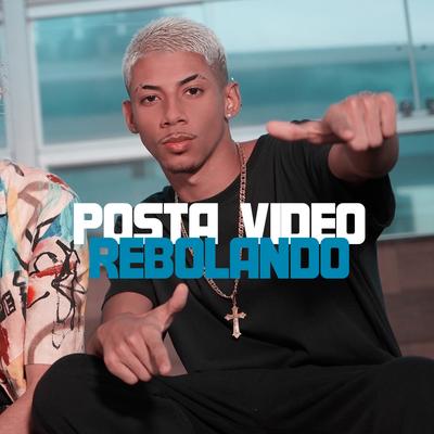 Posta Vídeo Rebolando By Mc Tolent, dj kik prod's cover