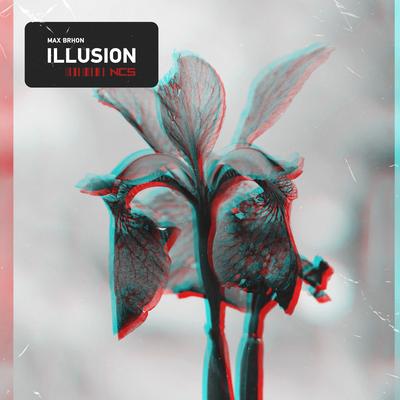 Illusion By Max Brhon's cover